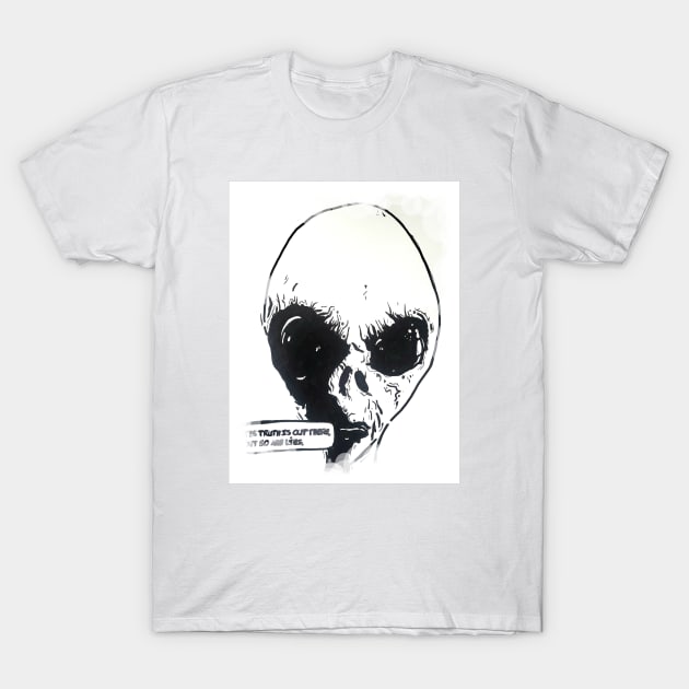 The Truth is Out There T-Shirt by KazArtDesigns